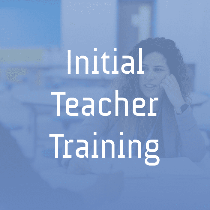 Initial Teacher Training