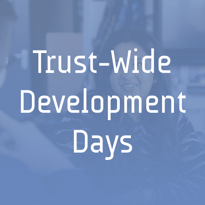 Trust-Wide Development Days