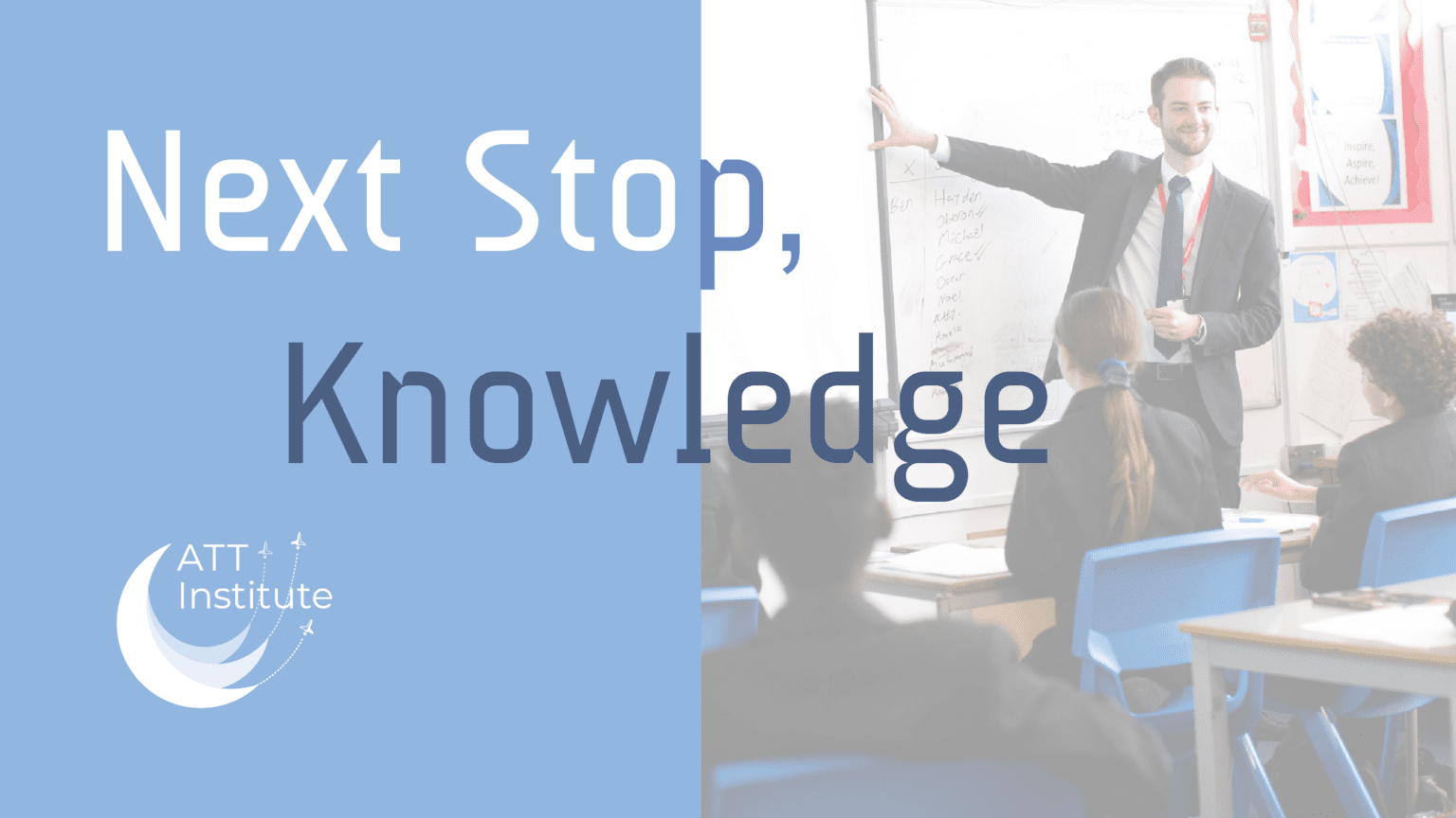 Knowledge Next Next Stop, Knowledge - Academy Transformation Trust