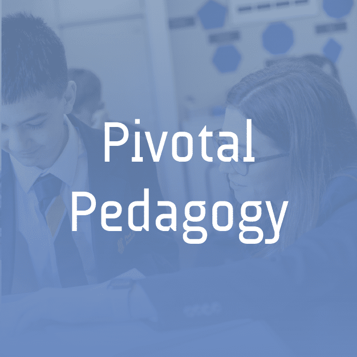 Pivotal Pedagogy